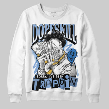 Jordan 4 WMNS 'Forget Me Not' DopeSkill Sweatshirt Sorry I've Been Trappin Graphic Streetwear - White