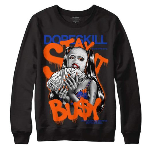 Dunk Low Futura Orange Blaze DopeSkill Sweatshirt Stay It Busy Graphic Streetwear - Black