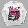 Jordan 1 Low GS “Fierce Pink” Dopeskill Long Sleeve T-Shirt ENGINE Tshirt Graphic Streetwear - White