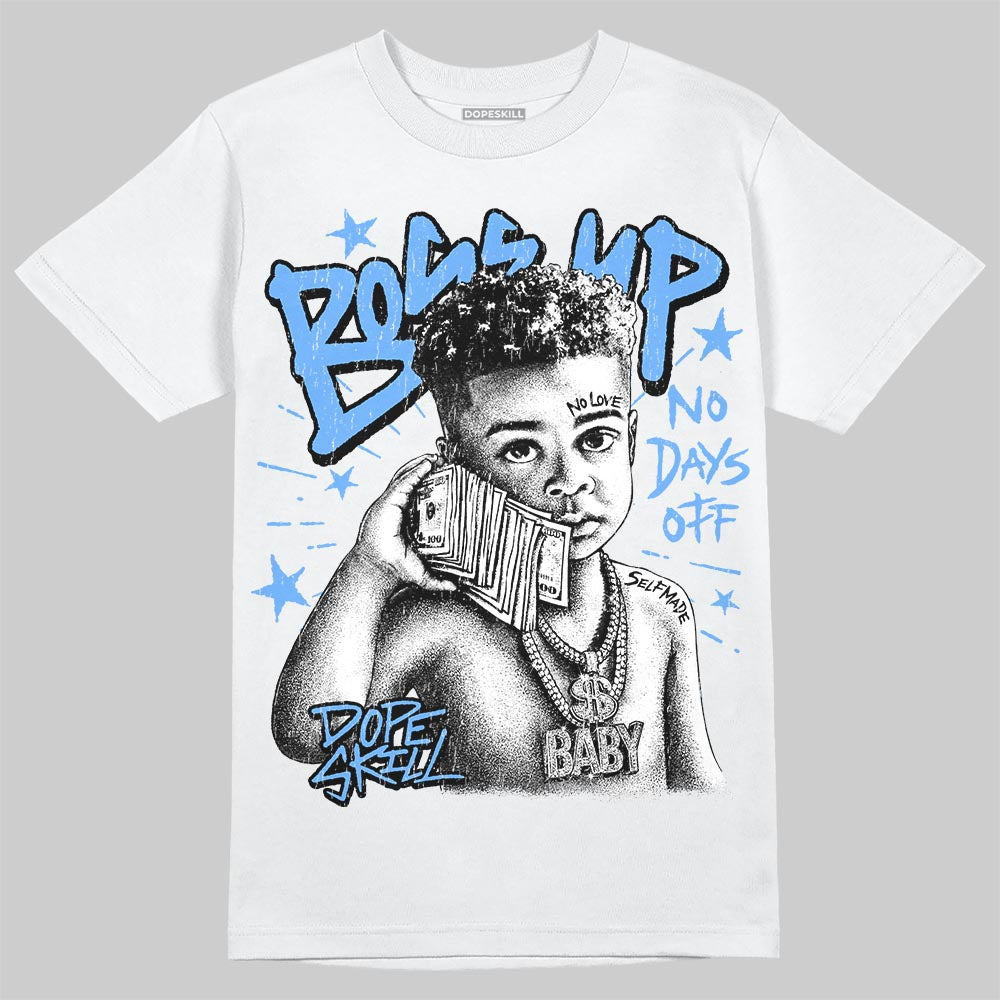 Jordan 5 Black University Blue DopeSkill T-Shirt Boss Up Graphic Streetwear - White 
