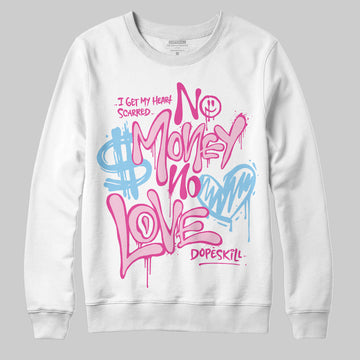 Jordan 6 “Doernbecher” DopeSkill Sweatshirt No Money No Love Typo Graphic Streetwear - White