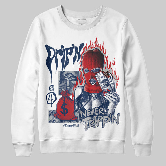 Jordan 4 SB “Summit White/Navy” DopeSkill Sweatshirt Drip'n Never Tripp'n Graphic Streetwear - White