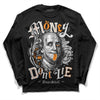 Dunk Low Cool Grey DopeSkill Long Sleeve T-Shirt Money Don't Lie Graphic Streetwear - Black