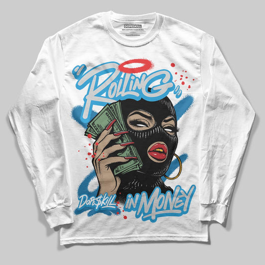 Jordan 4 Retro Military Blue DopeSkill Long Sleeve T-Shirt Rolling in Money Graphic Streetwear - White