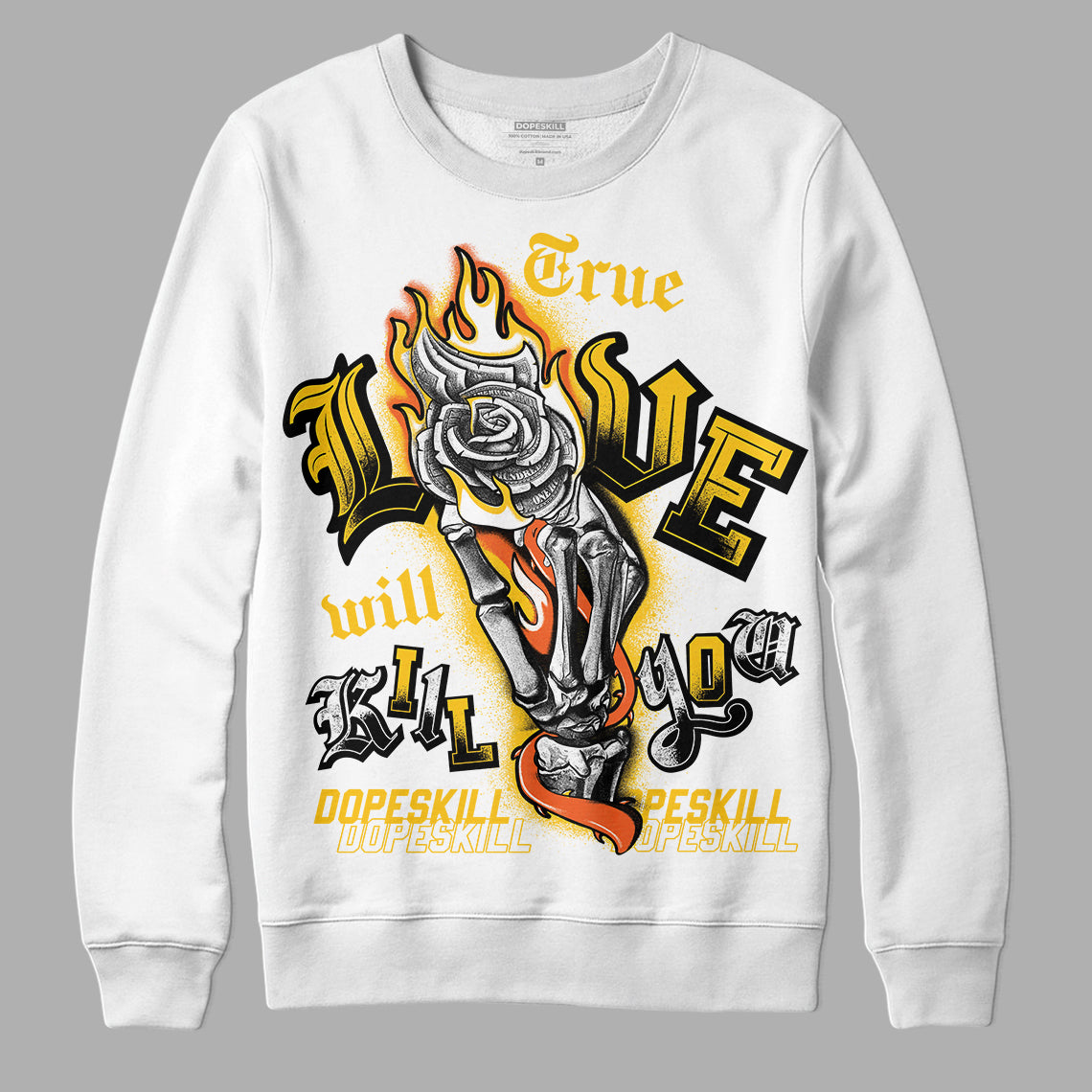 Yellow Sneakers DopeSkill Sweatshirt True Love Will Kill You Graphic Streetwear - White