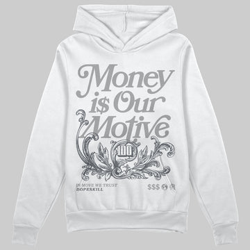 Jordan 5 Retro Wolf Grey (2026) DopeSkill Hoodie Sweatshirt Money Is Our Motive Typo Graphic Streetwear - White