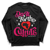 Jordan 1 Low GS “Fierce Pink” Dopeskill Long Sleeve T-Shirt Do It For The Culture Graphic Streetwear - Black