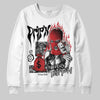 Jordan 3 OG “Black Cement” DopeSkill Sweatshirt Drip'n Never Tripp'n Graphic Streetwear - White