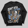 Jordan 4 WMNS 'Forget Me Not' DopeSkill Long Sleeve T-Shirt Don't Kill My Vibe Graphic Streetwear - Black