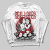 Jordan 1 Retro High OG Black Toe Reimagined DopeSkill Long Sleeve T-Shirt Real Lover Graphic Streetwear - White