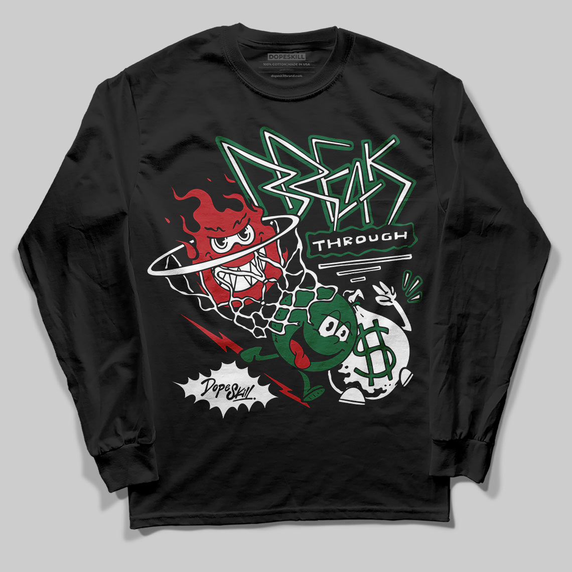 Jordan 13 GS “Pine Green” DopeSkill Long Sleeve T-Shirt Break Through Graphic Streetwear - Black