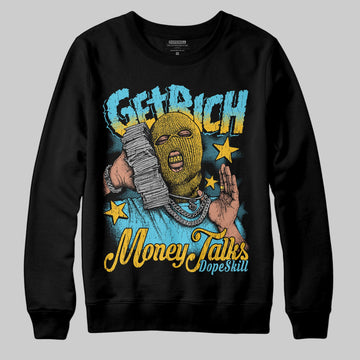 Jordan 11 Retro Gamma Blue (2025) DopeSkill Sweatshirt Get Rich Graphic Streetwear - Black