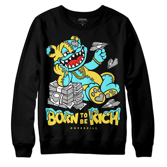 Jordan 5 Aqua DopeSkill Sweatshirt Born To Be Rich Graphic Streetwear - Black