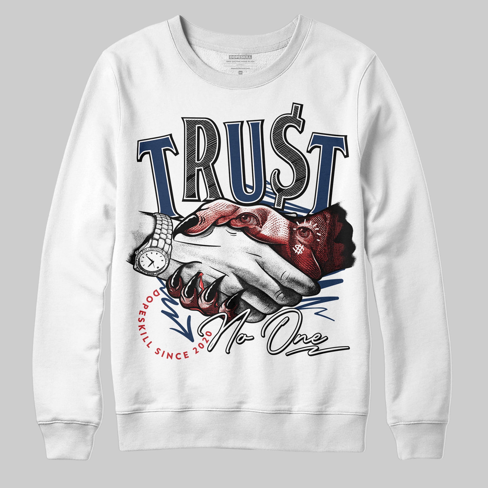 Jordan 4 SB “Summit White/Navy” DopeSkill Sweatshirt Trust No One Graphic Streetwear - White