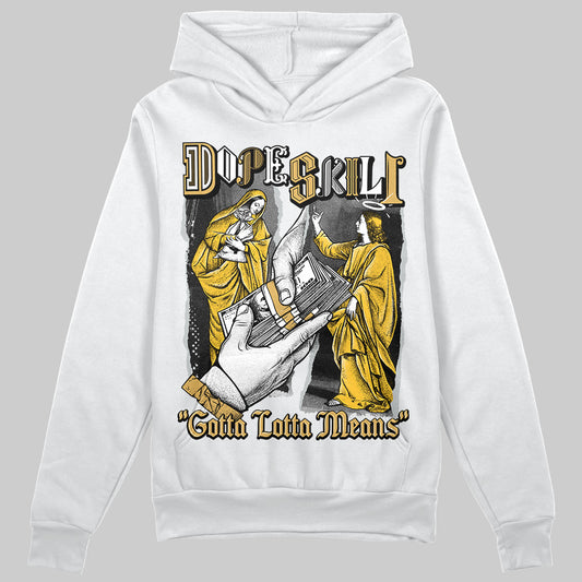 Jordan 12 "Phantom" DopeSkill Hoodie Sweatshirt Gotta Lotta Means Graphic Streetwear - White