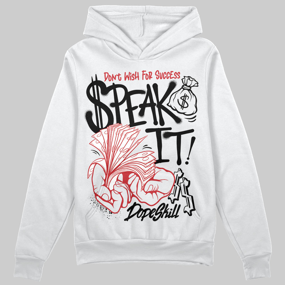 Jordan 11 “Bred Velvet” DopeSkill Hoodie Sweatshirt Speak It Graphic Streetwear - White