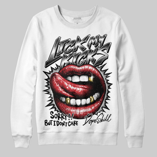 Jordan 11 “Bred Velvet” DopeSkill Sweatshirt Lick My Kicks Graphic Streetwear - White