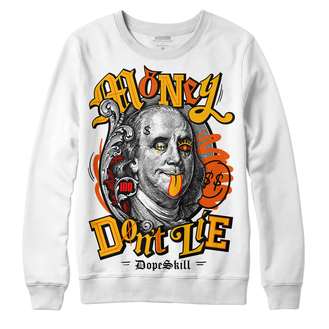 Dunk Low Championship Goldenrod (2021) DopeSkill Sweatshirt Money Don't Lie Graphic Streetwear - WHite