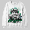 Jordan 5 “Lucky Green” DopeSkill Sweatshirt New Hold My Own Graphic Streetwear - White