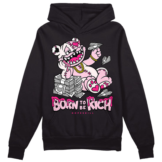 Dunk Low LX Pink Foam DopeSkill Hoodie Sweatshirt Born To Be Rich Graphic Streetwear - Black