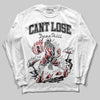 Jordan 11 Retro Low Bred (2025) DopeSkill Long Sleeve T-Shirt Cant Lose Graphic Streetwear - White