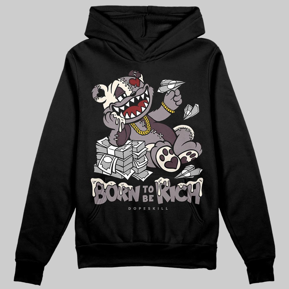 A Ma Maniére x Air Jordan 6 Retro “Smoky Mauve”⁠ DopeSkill Hoodie Sweatshirt Born To Be Rich Graphic Streetwear - black