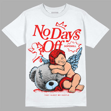 Jordan 11 Retro Cherry DopeSkill T-Shirt New No Days Off Graphic Streetwear - White