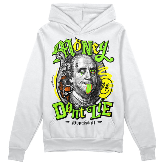 Neon Green Sneakers DopeSkill Hoodie Sweatshirt Money Don't Lie Graphic Streetwear - White