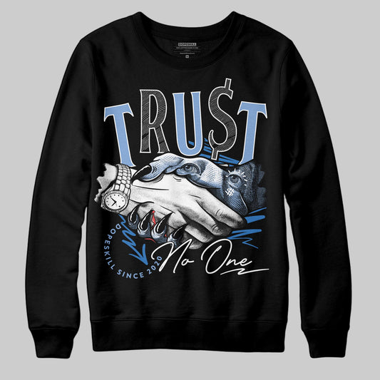 Jordan 4 WMNS 'Forget Me Not' DopeSkill Sweatshirt Trust No One Graphic Streetwear - Black