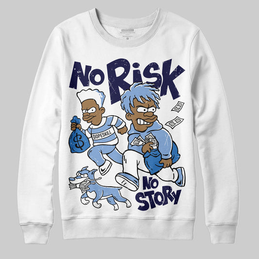 Jordan 4 WMNS 'Forget Me Not' DopeSkill Sweatshirt No Risk No Story Graphic Streetwear - White