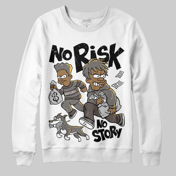 Jordan 4 Retro Cave Stone DopeSkill Sweatshirt No Risk No Story Graphic Streetwear - White