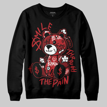 Jordan 12 Retro Flu Game (2025) DopeSkill Sweatshirt Smile Through The Pain Graphic Streetwear - Black