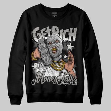 Jordan 3 Retro Pure Money DopeSkill Sweatshirt Get Rich Graphic Streetwear - Black
