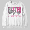 Asics Gel-Kayano 14 ‘Cream Sweet Pink’ DopeSkill Sweatshirt Better Myself Graphic Streetwear - White 