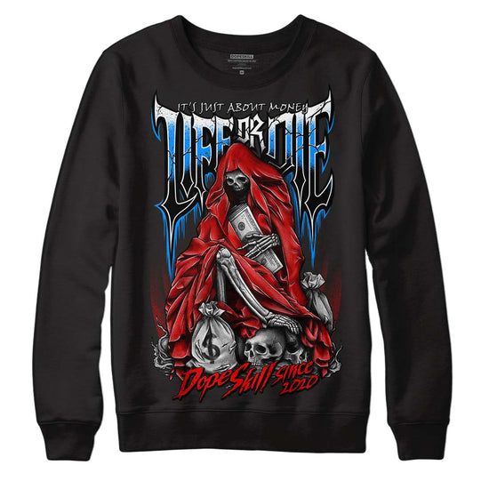 Jordan 11 Retro Cherry DopeSkill Sweatshirt Life or Die Graphic Streetwear - Black