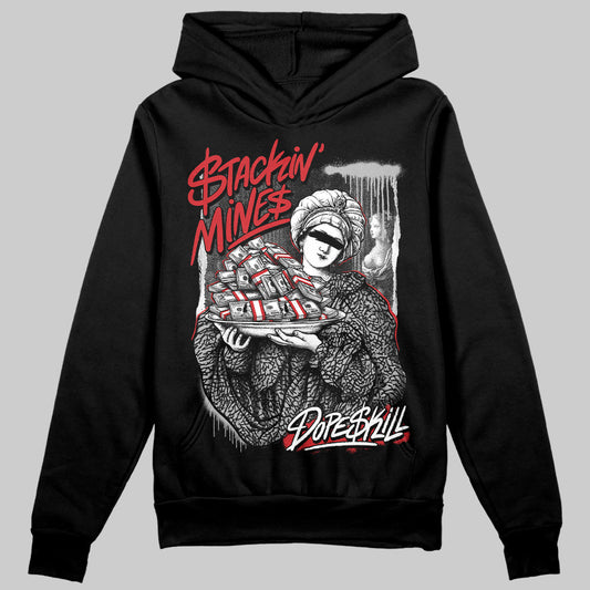 Jordan 3 OG “Black Cement” DopeSkill Hoodie Sweatshirt Stackin Mines Graphic Streetwear - Black