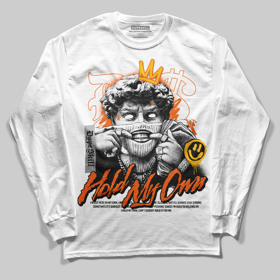 Orange, Black & White Sneakers DopeSkill Long Sleeve T-Shirt New Hold My Own Graphic Streetwear - White 