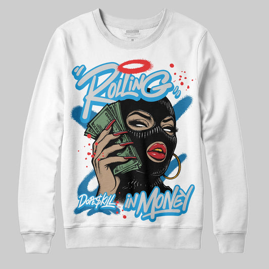 Jordan 4 Retro Military Blue DopeSkill Sweatshirt Rolling in Money Graphic Streetwear - White