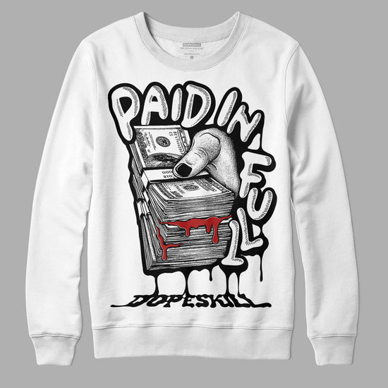 Jordan 14 "Black/White" DopeSkill Sweatshirt Paid In Full Graphic Streetwear - White