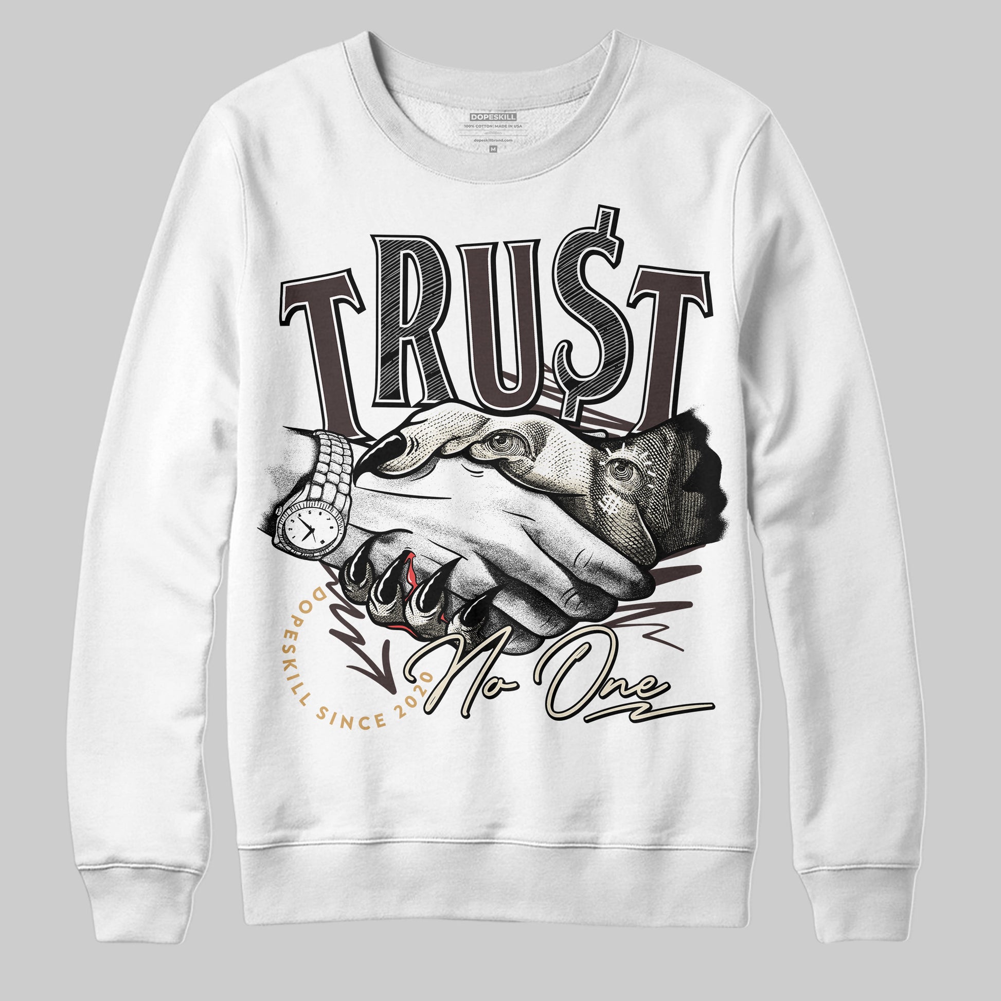 Jordan 5 “Earth/Metallic Gold” DopeSkill Sweatshirt Trust No One Graphic Streetwear - WHite