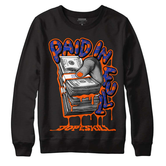 Dunk Low Futura Orange Blaze DopeSkill Sweatshirt Paid In Full Graphic Streetwear - Black