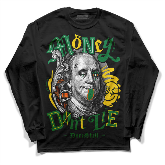 Green Sneakers DopeSkill Long Sleeve T-Shirt Money Don't Lie Graphic Streetwear - Black