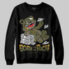 Jordan 3 “Medium Olive” aka “Family Affair” DopeSkill Sweatshirt Born To Be Rich Graphic Streetwear - Black