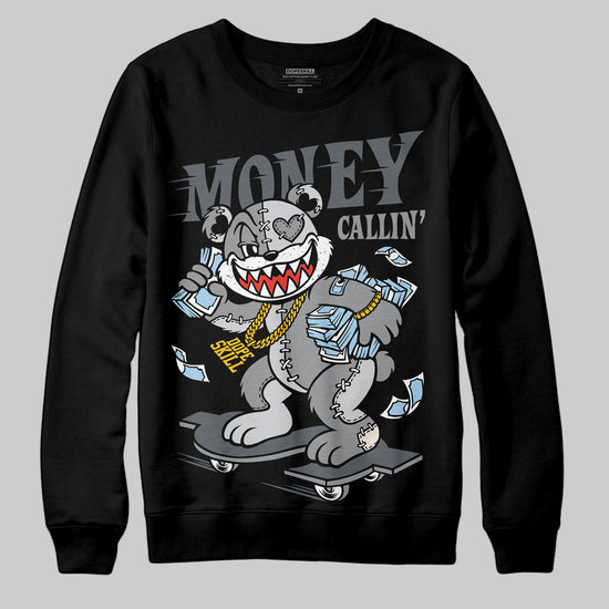 Jordan 5 Retro Wolf Grey (2026) DopeSkill Sweatshirt Money Callin' Graphic Streetwear - Black
