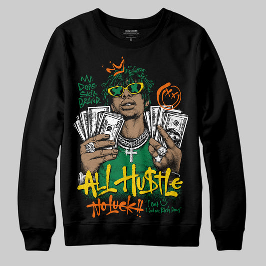 Green Sneakers DopeSkill Sweatshirt All Hustle No Luck Graphic Streetwear - Black