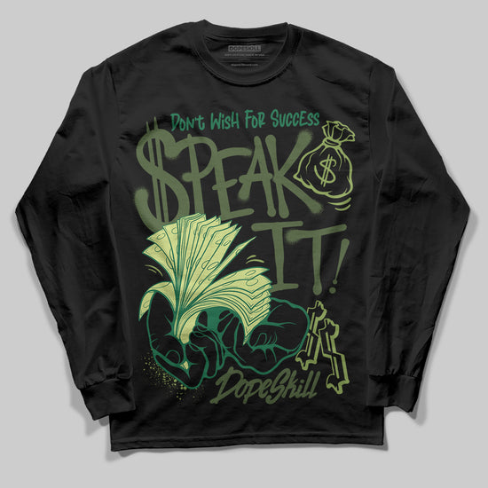 Foamposite Pro 'Pine Green' DopeSkill Long Sleeve T-Shirt Speak It Graphic Streetwear - black