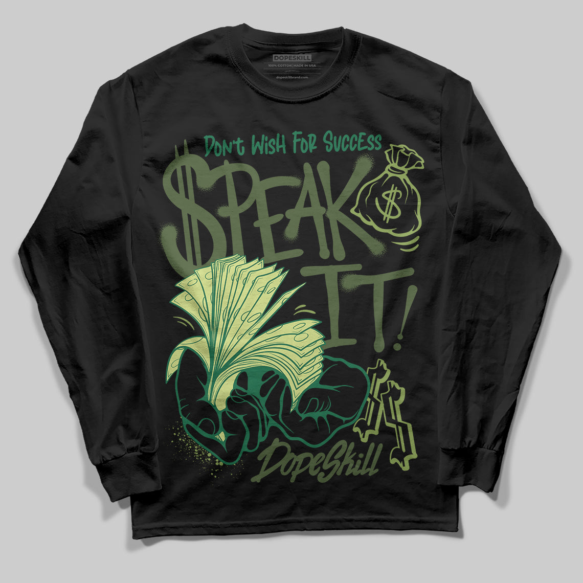 Foamposite Pro 'Pine Green' DopeSkill Long Sleeve T-Shirt Speak It Graphic Streetwear - black