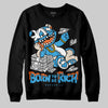 Jordan 1 High OG “UNC” Reimagined DopeSkill Sweatshirt Born To Be Rich Graphic Streetwear - Black