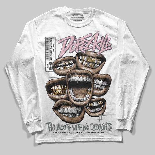 Air Max 95 OG “Pink Foam” DopeSkill Long Sleeve T-Shirt The Mouth With No Droughts Graphic Streetwear - White