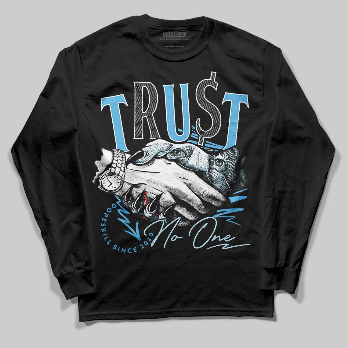 Jordan 11 Retro Legend Blue DopeSkill Long Sleeve T-Shirt Trust No One Graphic Streetwear - Black